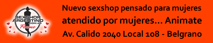 Delivery Lencer&iacute;a Sexshop Argentino Feme